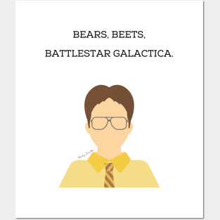 Bears, Beets, Battlestar Galactica Posters and Art